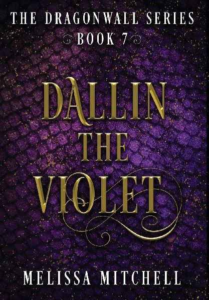 Dallin the Violet: A Slow Burn Fantasy Series