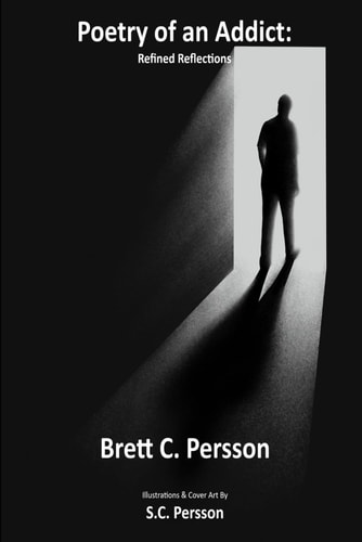 Poetry of an Addict Refined Reflections