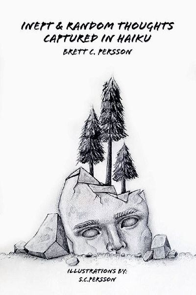 Inept & Random Thoughts Captured in Haiku