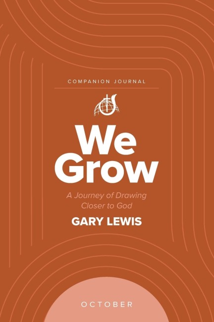 We Grow Companion Journal: A Journey of Drawing Closer to God - October