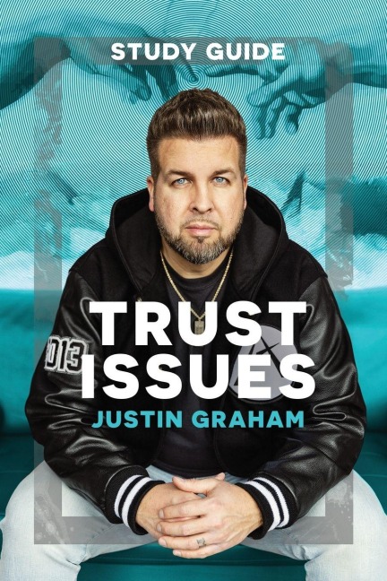 Trust Issues Study Guide