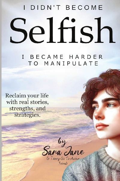 I Didnt Become Selfish I Became Harder to Manipulate