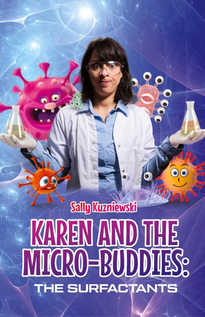 Karen and the Micro-buddies: The Surfactants