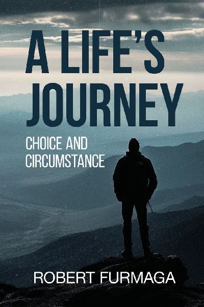A Lifes Journey: Choice and Circumstance