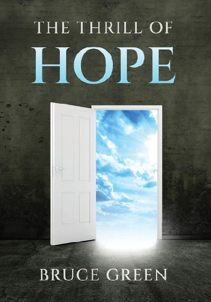 The Thrill of Hope: A Look at the Book of Revelation