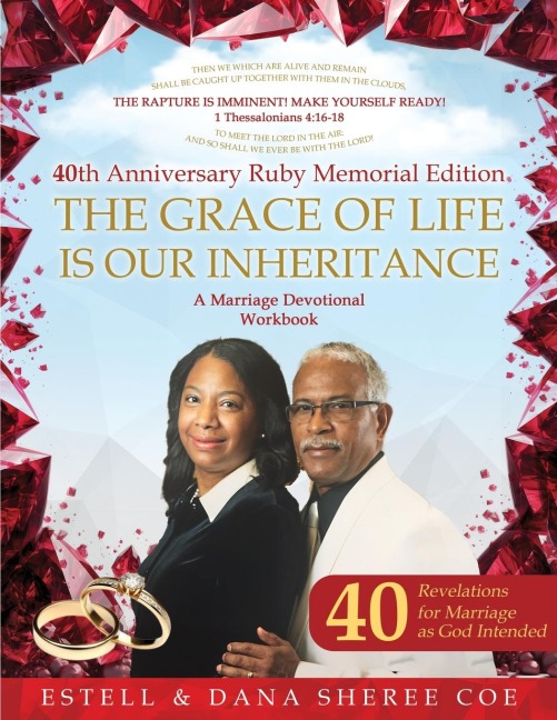 The Grace Of Life Is Our Inheritance: A Marriage Devotional Workbook