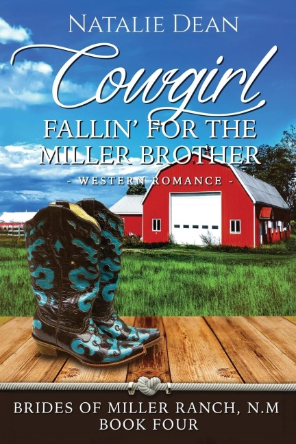 Cowgirl Fallin for the Miller Brother
