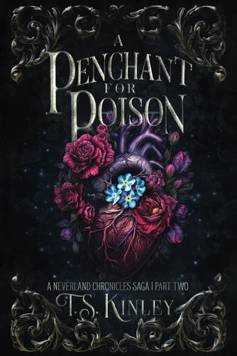 A Penchant For Poison A Neverland Chronicles Saga Part 2