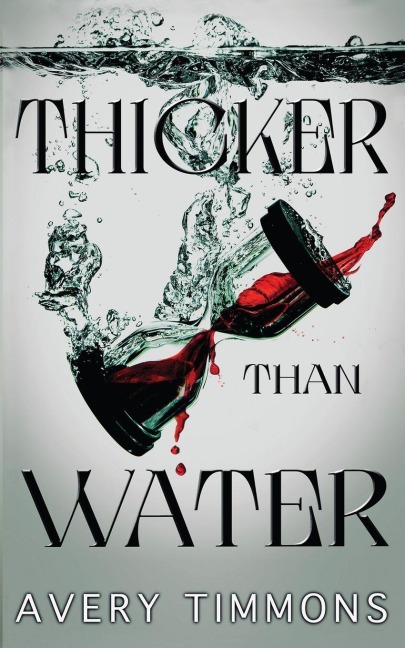 Thicker Than Water