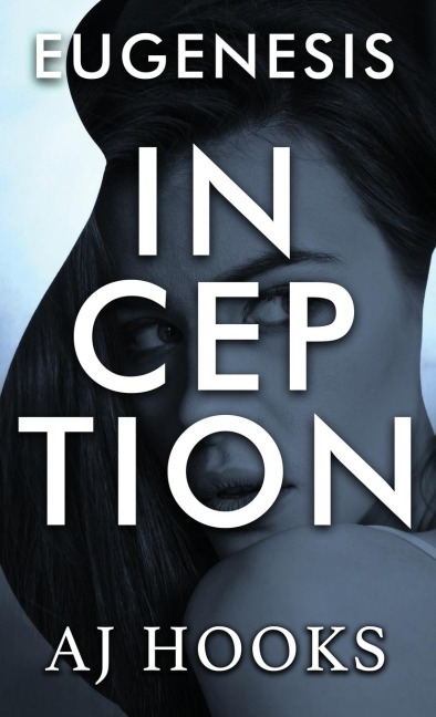 Eugenesis Inception
