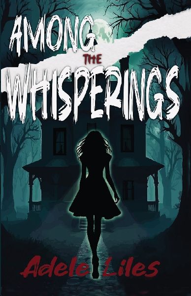 Among the Whisperings