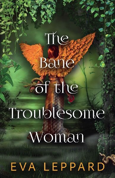 The Bane of the Troublesome Woman
