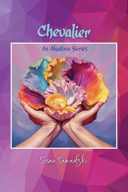Chevalier: An Akudova Warrior Book