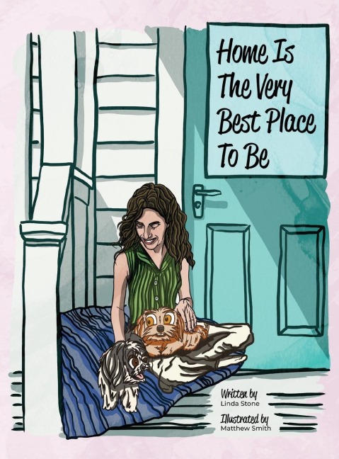 Home Is The Very Best Place To Be