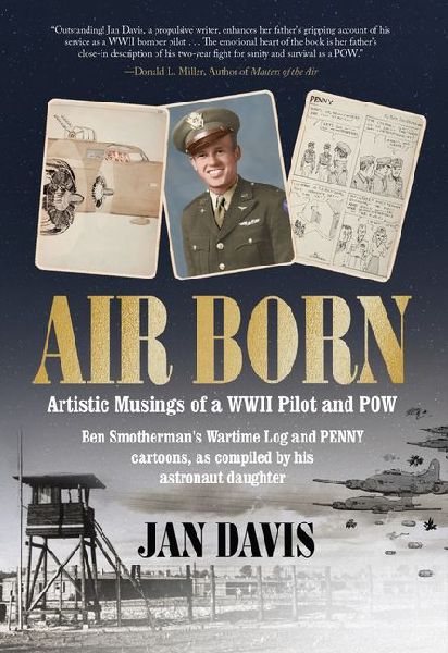 Air Born: Artistic Musings of a WWII Pilot and POW