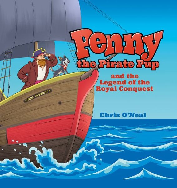 Penny the Pirate Pup and the Legend of the Royal Conquest
