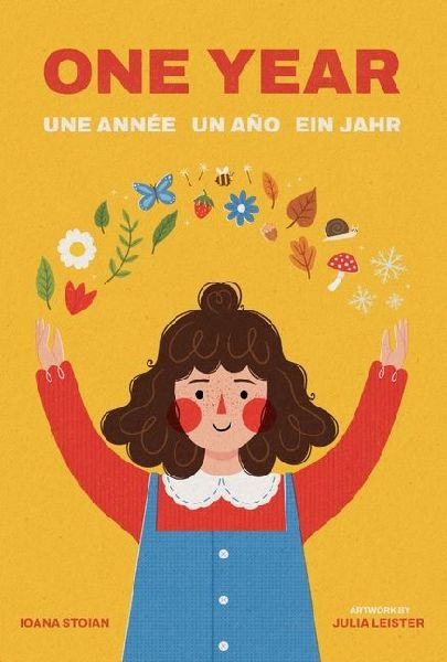 One Year: Une Année Un Año Ein Jahr