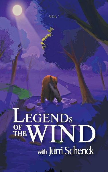 Legends of the Wind: Volume 1