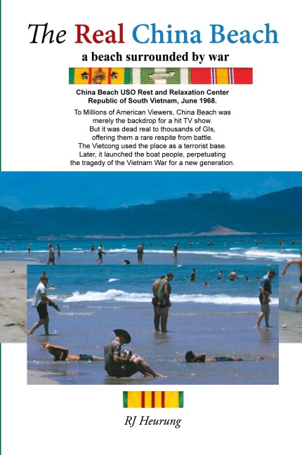 The Real China Beach: A Beach Surrounded by War
