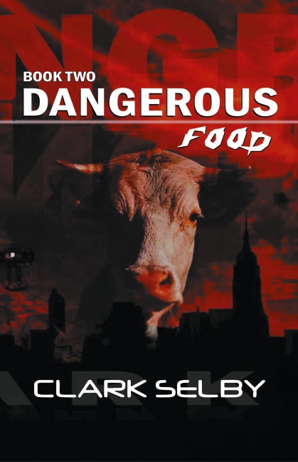 Dangerous Food: Book Two