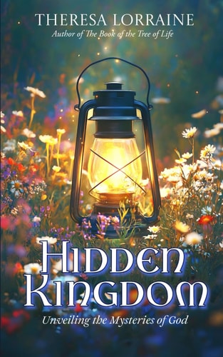 Hidden Kingdom Unveiling the Mysteries of God