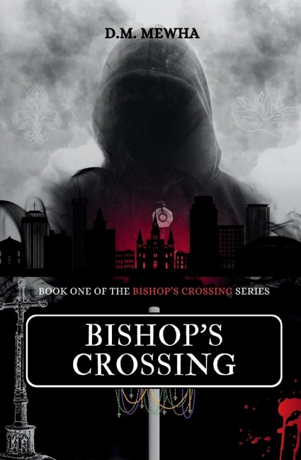 Bishop's Crossing: Bishop's Crossing Book 1