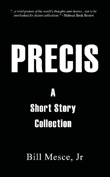 Precis: A Short Story Collection