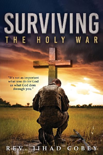Surviving the Holy War