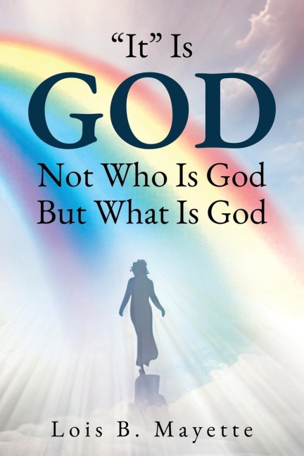 It Is God: Not Who is God, But What is God