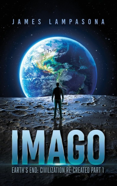 Imago: Earths End: Civilization Re-Created Part 1