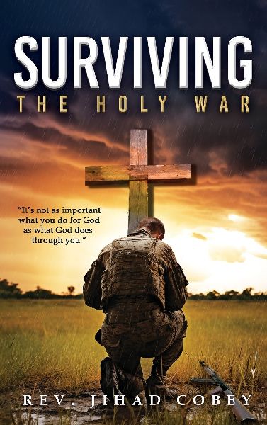Surviving the Holy War