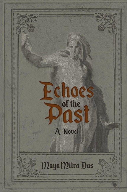 Echoes of the Past