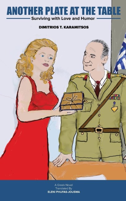 Another Plate At The Table: Surviving with Love and Humor