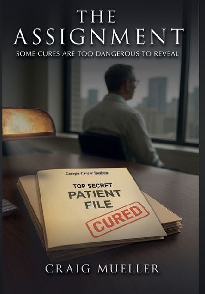 The Assignment: Some Cures Are Too Dangerous to Reveal