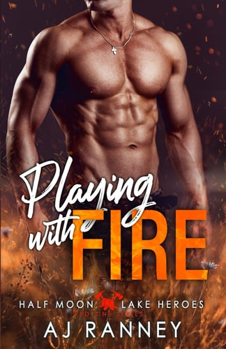 Playing with Fire