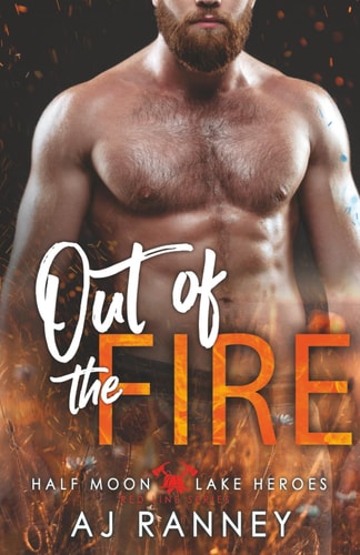 Out of the Fire