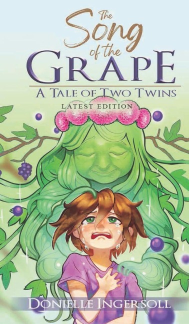 The Song of the Grape: A tale of two twins