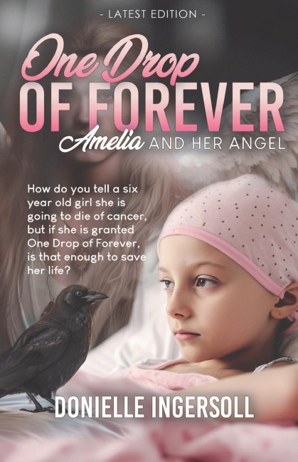 One Drop of Forever: Amelia and Her Angel