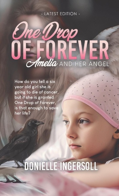 One Drop of Forever: Amelia and Her Angel