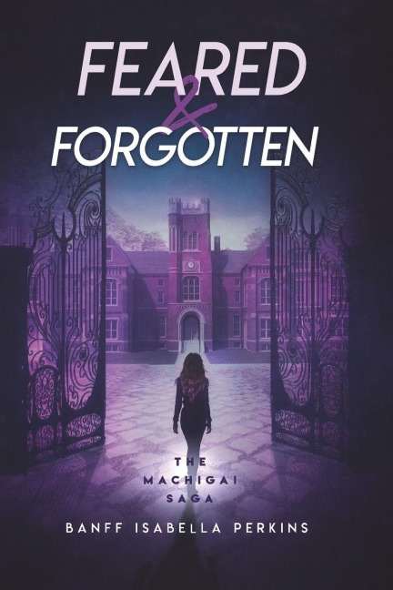 Feared & Forgotten