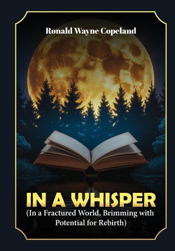 In A Whisper In A Fractured World, The Potential For Healing Discovered
