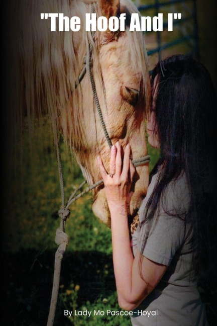The Hoof And I