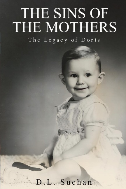 The Sins of the Mothers: The Legacy of Doris