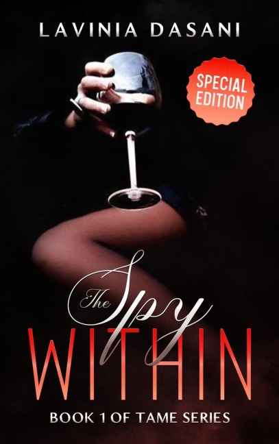 The Spy Within - Special Edition: Book 1 of Tame Series