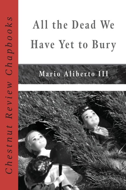 All the Dead We Have Yet to Bury