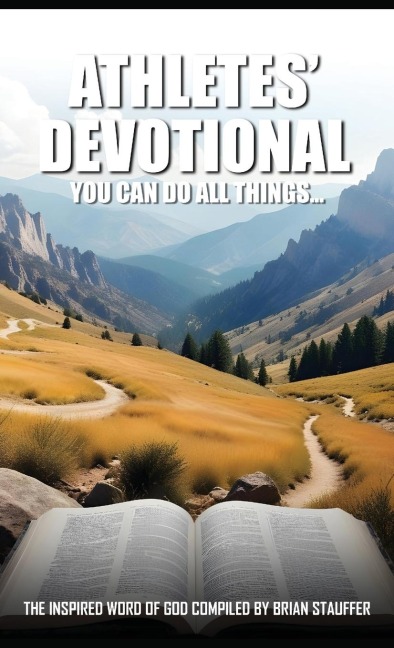 Athletes Devotional You Can Do All Things...