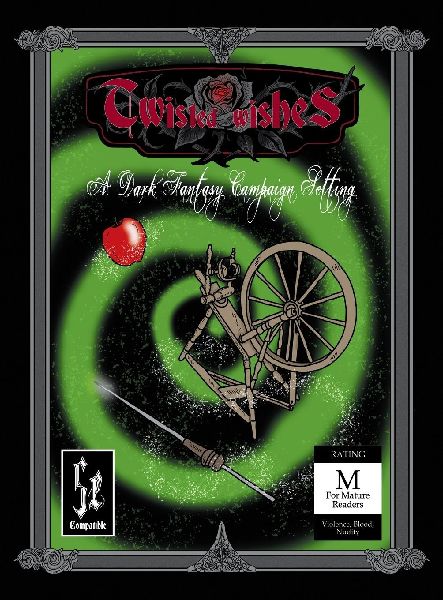 Twisted Wishes: A Dark Fantasy Campaign Setting