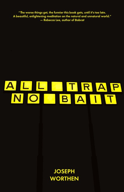 All Trap No Bait
