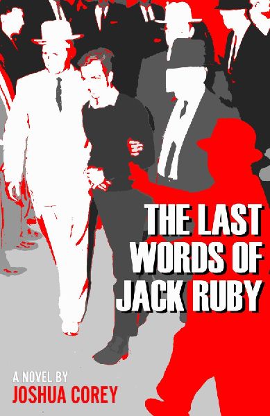 The Last Words of Jack Ruby
