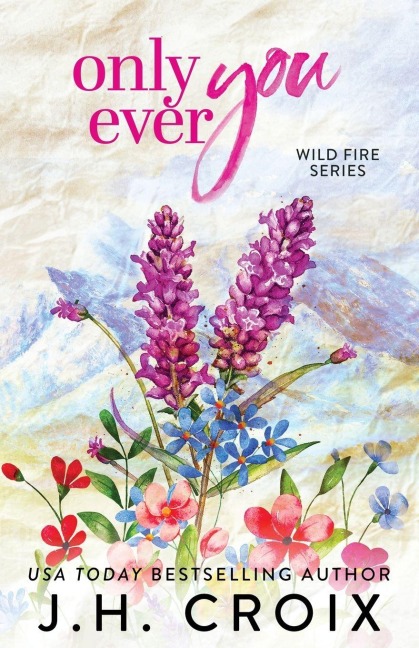 Only Ever You